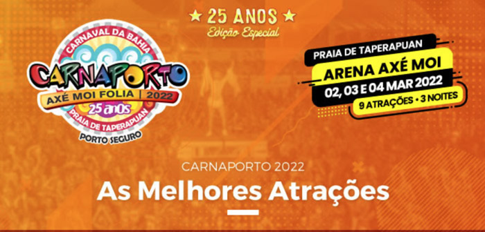 Venda de ingressos para Carnaval Porto Seguro 2022 no Axé Moi