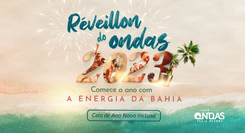 Cartaz   Ondas Praia Resort - Av. Beira Mar, nº 12.675 - Bairro Mutá, Sábado 31 de Dezembro de 2022