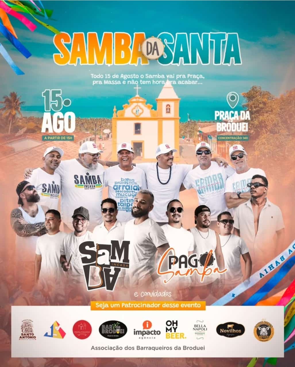 Cartaz   Praa da Brodei - Praa da Igreja, Quinta-feira 15 de Agosto de 2024