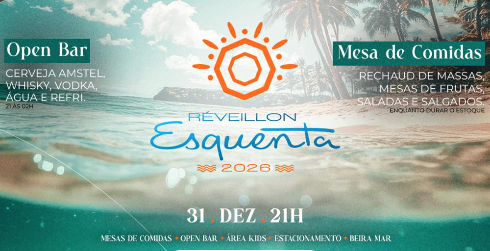 Cartaz Esquenta Beach Club - Av. Beira-Mar, Quarta-feira 31 de Dezembro de 2025