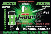 Cartaz Huhuuu !! Bar e Diversão - Beco das Cores - Rua do Mucugê, 201, Sexta-feira 20 de Maio de 2011