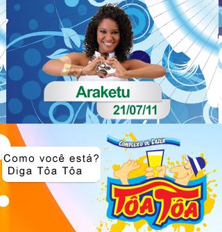 Cartaz Complexo de Lazer Tôa Tôa - Praia de Taperapuan, Quinta-feira 21 de Julho de 2011