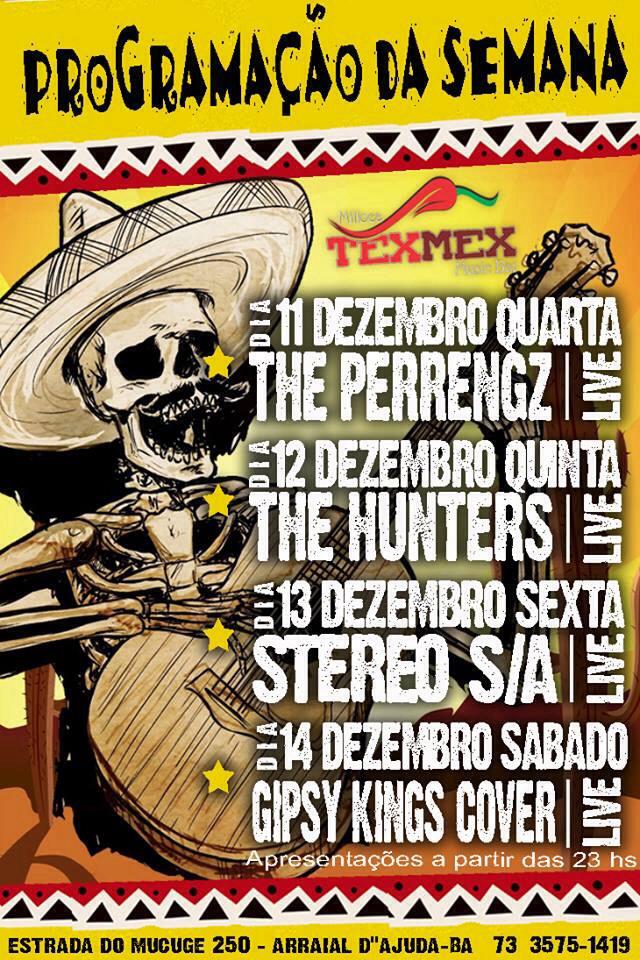 Cartaz   Milloca TexMex Music Bar - Rua du Mucug, 250, Quinta-feira 12 de Dezembro de 2013