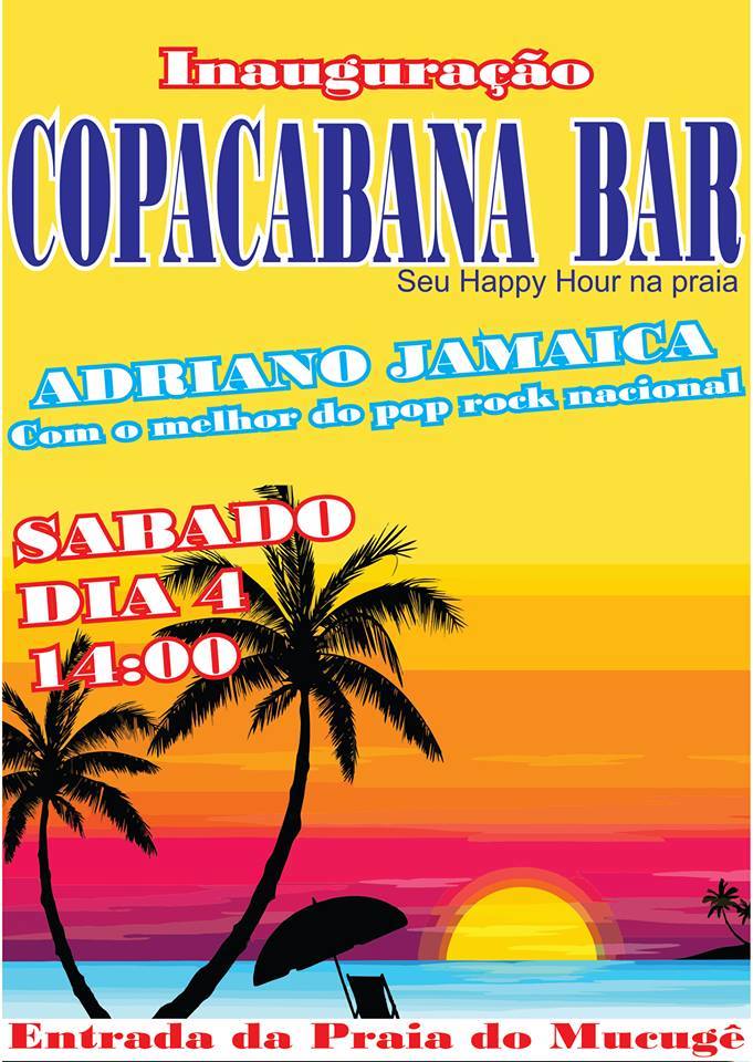 Cartaz   Entrada da Praia do Mucug, Sábado 4 de Janeiro de 2014