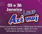Cartaz   Complexo de Lazer Ax Moi - Av. Beira Mar, 6500 - Praia de Taperapuan, Segunda-feira 26 de Janeiro de 2015
