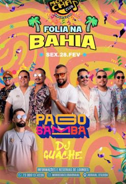 panfleto Folia na Bahia - PagoSamba + DJ Guache