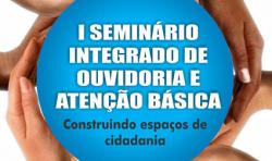 panfleto I Seminrio Integrado de Ouvidoria e Ateno Bsica