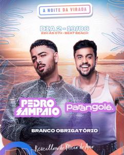 panfleto Noite da Virada - Pedro Sampaio e Parangol
