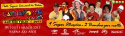 panfleto CarnaPorto Ax Moi 2011: Timbalada, Jammil e Uma Noites, Parangol