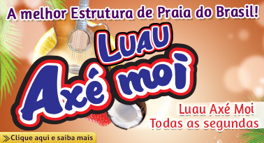 Cartaz  - Complexo de Lazer Ax Moi - Av. Beira Mar, 6500 - Praia de Taperapuan, Segunda-feira 27 de Janeiro de 2014
